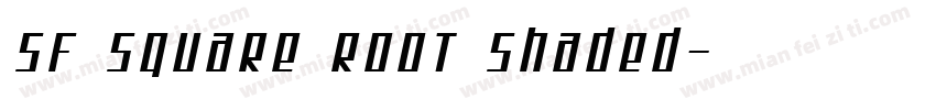 SF Square Root Shaded字体转换